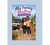 MY FAMILY ROAD TRIP
