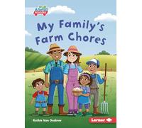 My Family's Farm Chores
