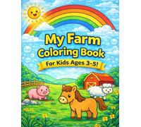 My Farm Coloring Book: Simple and Fun Colorin Pages for Kids