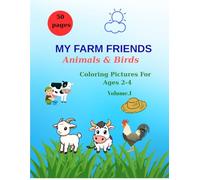 My Farm Friends: Animals & Birds