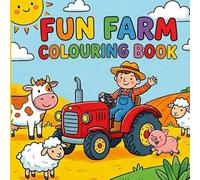 My Farm Yard Colouring Book