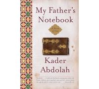 My Father's Notebook: A Novel of Iran