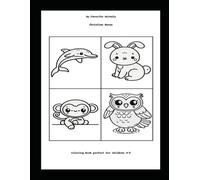 My favorite animals: Coloring book perfect for children 4-8