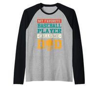 My Favorite Baseball Player Calls Me Dad Funny Fathers Day Maglia con Maniche Raglan