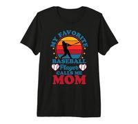My Favorite Baseball Player Calls Me Mom Maglietta Premium