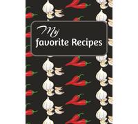 My favorite: Blank Notebook to Write In your own Recipes | Fill in your cooking ideas in this Empty Cookbook | Lovely Gift idea