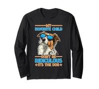 My Favorite Child Don't Be Ridiculous It's The Dog Maglia a Manica