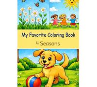 My Favorite Coloring Book: 4 Seasons