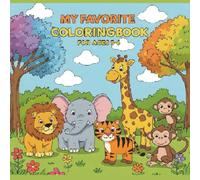 My Favorite Coloring Book: for aged 5-6