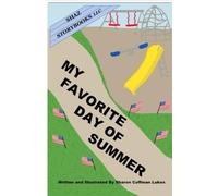 My Favorite Day of Summer: 4th of July