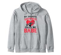 My Favorite Drummer Calls Me Babe - Girlfriend Wife Felpa con Cappuccio