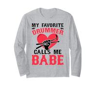 My Favorite Drummer Calls Me Babe - Girlfriend Wife Maglia a Manica