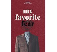 My Favorite Fear