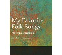 My Favorite Folk Songs - Sheet Music for Voice and Piano