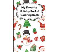 My Favorite Holiday Pocket Coloring Book: Festive Fun in Miniature
