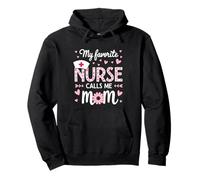 My Favorite Nurse Calls Me Mom Camicia per la festa della mamma Felpa con Cappuccio