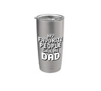 My Favorite People Call Me Dad Bicchiere termico in acciaio inox doppia parete