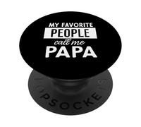 My Favorite People Call Me Papa PopSockets PopGrip Adesivo
