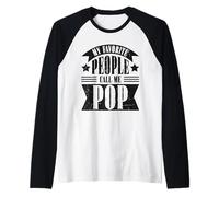 My Favorite People Call Me Pop Funny Fathers Day Nonno Maglia con Maniche Raglan