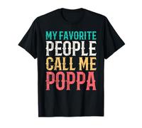 My Favorite People Call Me Poppa Fathers Day Funny Vintage Maglietta