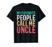My Favorite People Call Me Uncle Fathers Day Funny Vintage Maglietta