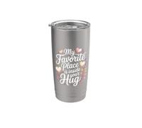 My Favorite Place Is Inside Your Hug Cozy Cuddle Love Bicchiere termico in acciaio inox doppia parete