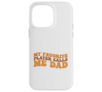 My Favorite Player Calls me Dad for Basketball Sport Lovers Custodia per iPhone 14 Pro Max