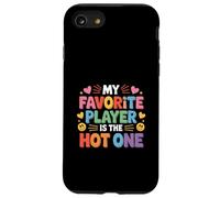 My Favorite Player Is The Hot One Sports Fan Football - Custodia per iPhone SE (2020) / 7/8