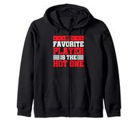 My Favorite Player Is The Hot One Sports Fan Football Felpa con Cappuccio