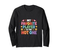 My Favorite Player Is The Hot One Sports Fan Football - Maglia a Manica