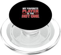 My Favorite Player Is The Hot One Sports Fan Football --- PopSockets PopGrip per MagSafe