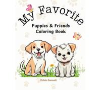 My Favorite: Puppies & Friends Coloring Book