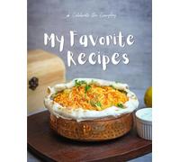 My Favorite Recipes: A Blank Recipe Book to Write In and Collect Your Favorite Recipes