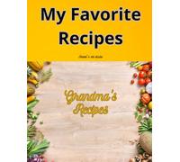 My Favorite Recipes: Grandma's Recipes