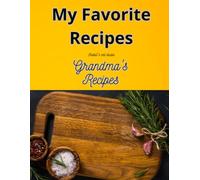 My Favorite Recipes: Grandma's Recipes