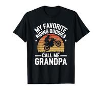 My Favorite Riding Buddy Call Me Grandpa Dirt Bike Biker Maglietta