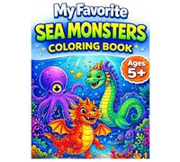 My Favorite Sea Monsters Coloring Book for Ages 5+