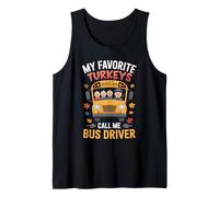My Favorite Turkeys - School Bus Driver Thanksgiving Humor T Canotta