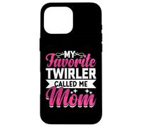 My Favorite Twirler Called Me Mom Custodia per iPhone 16 Pro Max