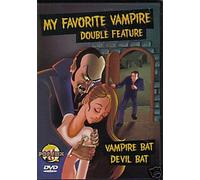 My Favorite Vampire (Vampire Bat / Devil Bat) (Double Feature)