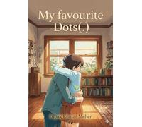 My Favourite Dots(.): " Love is simple....The journey is not "