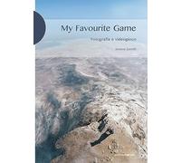 My favourite game. Fotografia e videogioco