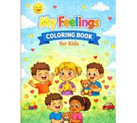 My Feelings: Coloring Book for Kids
