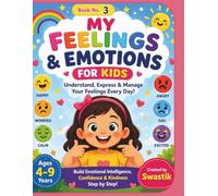 My Feelings & Emotions for Kids: A Fun Coloring & Story Book to Help Kids
