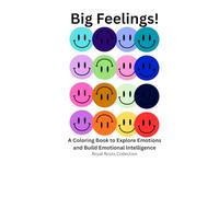 My Feelings Matter (EMOTIONS): Big feelings are a big part of growing up.