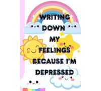 My Feelings Notebook - Because Sometimes We Spiral (But Make it Cute): A Funny, Cute Journal for Writing Down Emotions, Overthinking & Random Thoughts - Gift for Girls, Teens, or Women