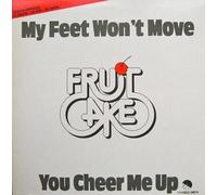My Feet Won't Move / You Cheer Me Up