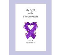 My fight with Fibromyalgia