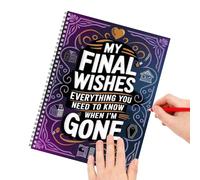My Final Wishes Planner Book | Diario di fine vita | Organizzatore pianificatore della morte | per donne, adulti, anziani, pazienti, anziani, genitori, caregiver, scrittori, scrittori, casa ufficio
