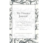 My Finance Journal: Build Better Money Habits- Budget Planner (24 Months)